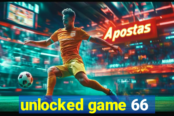 unlocked game 66